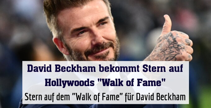 Stern auf dem "Walk of Fame" für David Beckham