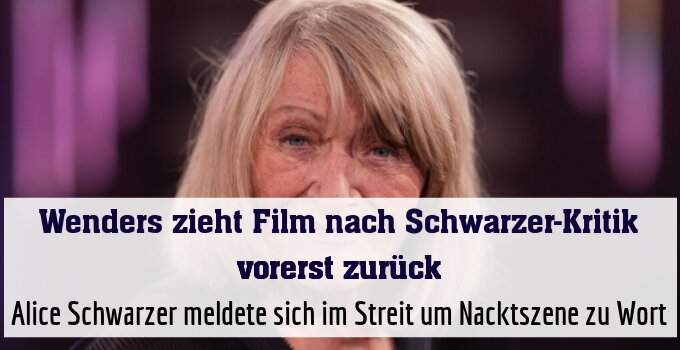 Alice Schwarzer meldete sich im Streit um Nacktszene zu Wort