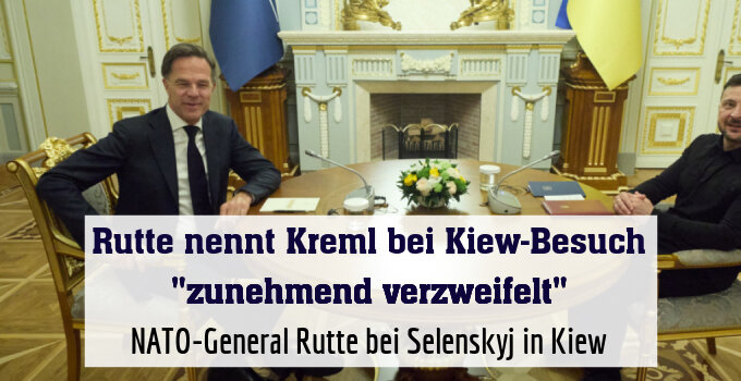 NATO-General Rutte bei Selenskyj in Kiew