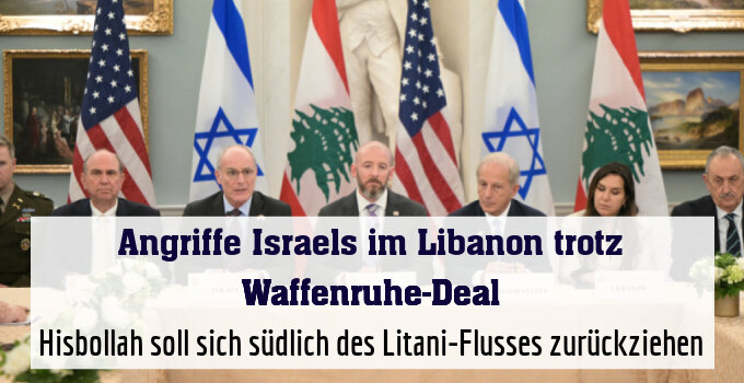 Hisbollah soll sich südlich des Litani-Flusses zurückziehen