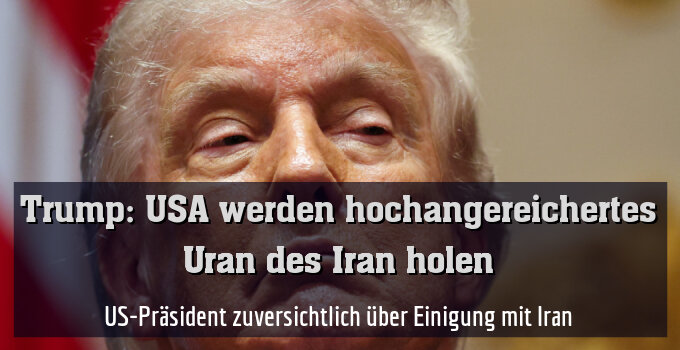 US-Präsident zuversichtlich über Einigung mit Iran