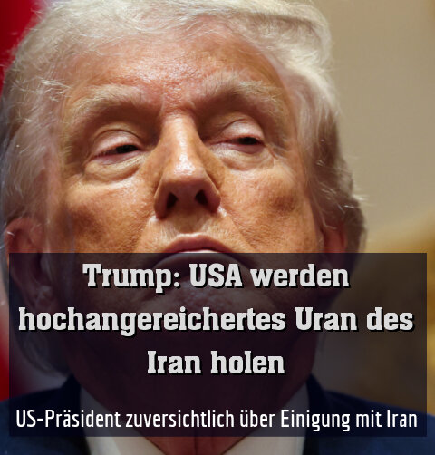 US-Präsident zuversichtlich über Einigung mit Iran