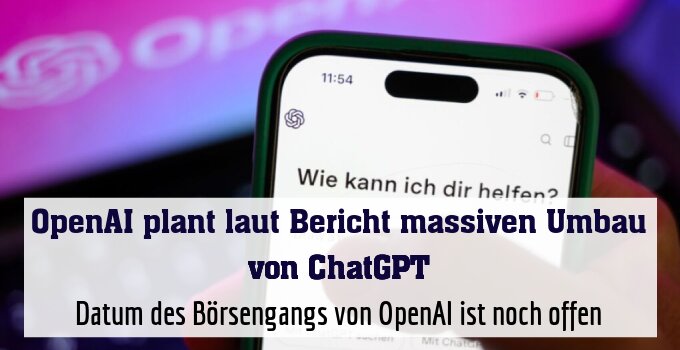 Datum des Börsengangs von OpenAI ist noch offen