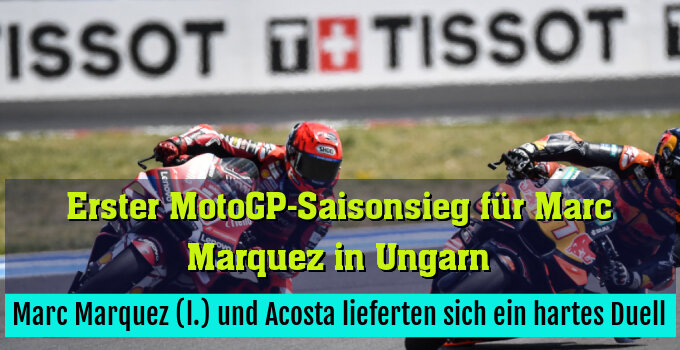 Marc Marquez (l.) und Acosta lieferten sich ein hartes Duell