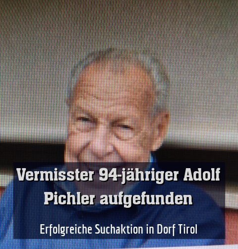 Großangelegte Suchaktion in Dorf Tirol
