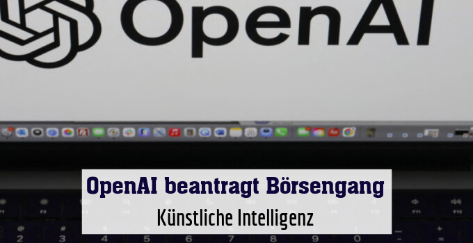 Open AI folgt auf Anthropic und SpaceX