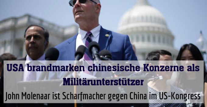 John Molenaar ist Scharfmacher gegen China im US-Kongress