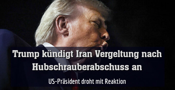 US-Präsident droht mit Reaktion