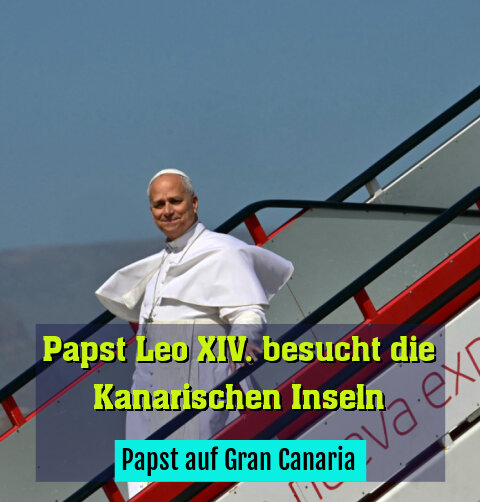 Papst auf Gran Canaria