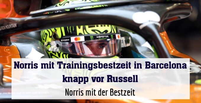 Norris mit der Bestzeit