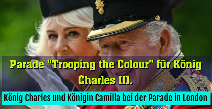 König Charles und Königin Camilla bei der Parade in London