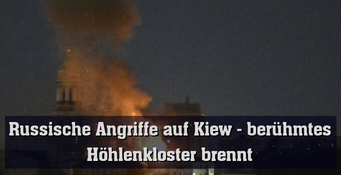 In Kiew brennt das Höhlenkloster