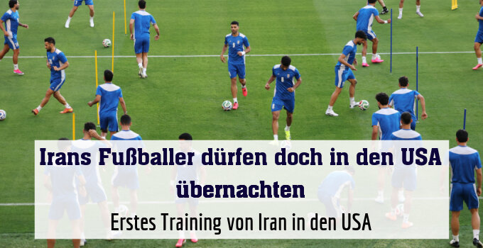 Erstes Training von Iran in den USA