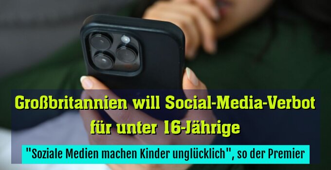 "Soziale Medien machen Kinder unglücklich", so der Premier