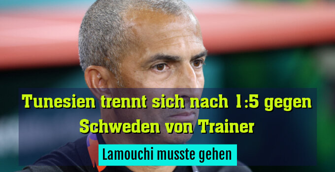 Lamouchi musste gehen