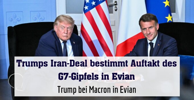 Trump bei Macron in Evian
