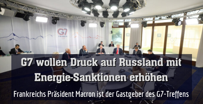 G7 wollen den Druck auf Russland erhöhen