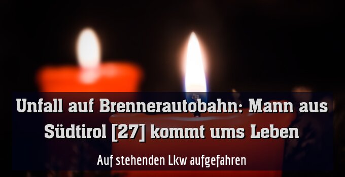Auf stehenden Lkw aufgefahren