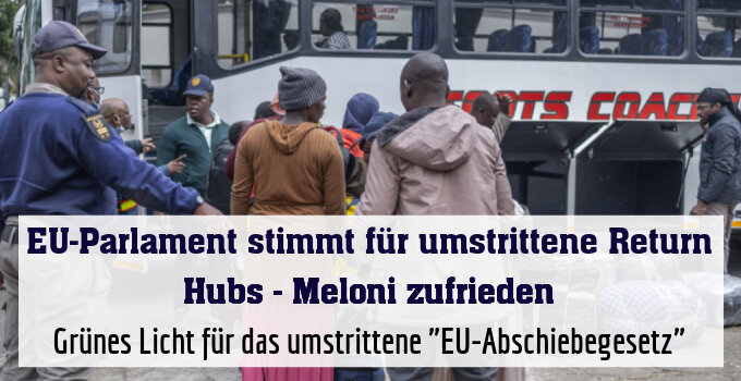 Grünes Licht für das umstrittene "EU-Abschiebegesetz"