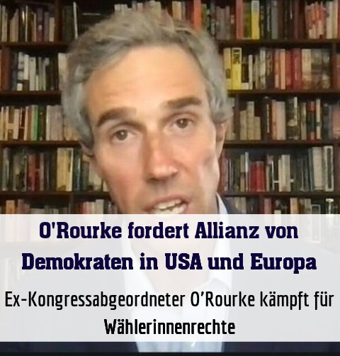 Ex-Kongressabgeordneter O'Rourke kämpft für Wählerinnenrechte