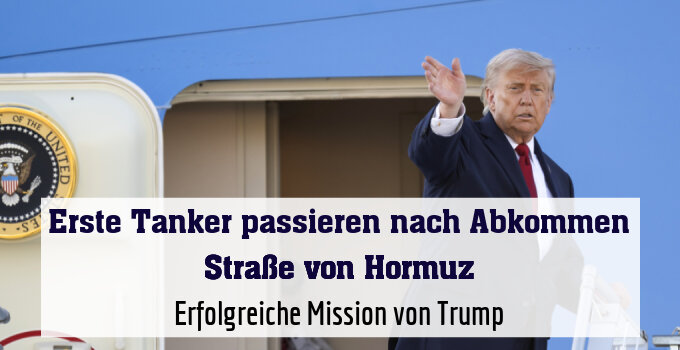 Erfolgreiche Mission von Trump
