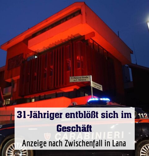 Anzeige nach Zwischenfall in Lana