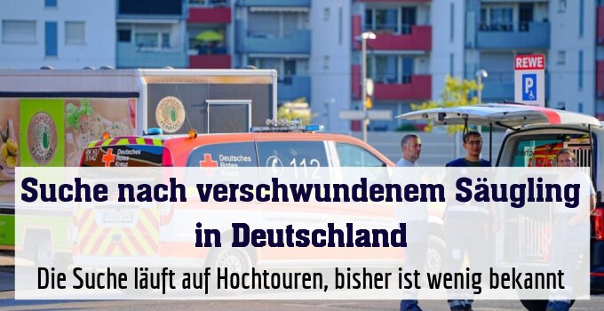 Die Suche läuft auf Hochtouren, bisher ist wenig bekannt