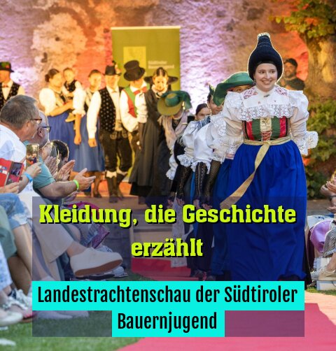 Landestrachtenschau der Südtiroler Bauernjugend