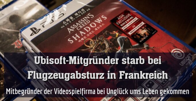 Mitbegründer der Videospielfirma bei Unglück ums Leben gekommen