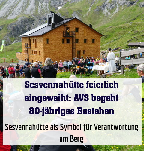 Sesvennahütte als Symbol für Verantwortung am Berg