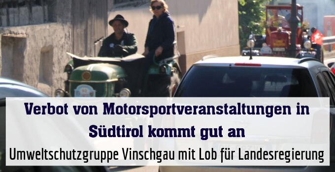Umweltschutzgruppe Vinschgau mit Lob für Landesregierung