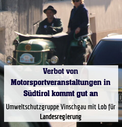 Umweltschutzgruppe Vinschgau mit Lob für Landesregierung