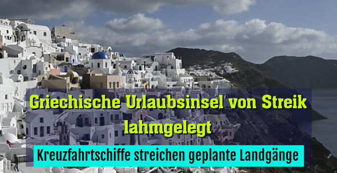 Kreuzfahrtschiffe streichen geplante Landgänge