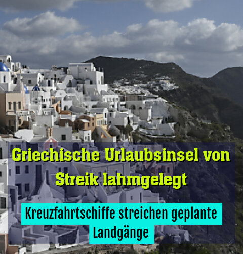 Kreuzfahrtschiffe streichen geplante Landgänge
