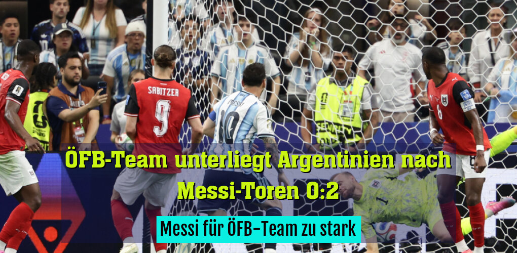 Messi für ÖFB-Team zu stark