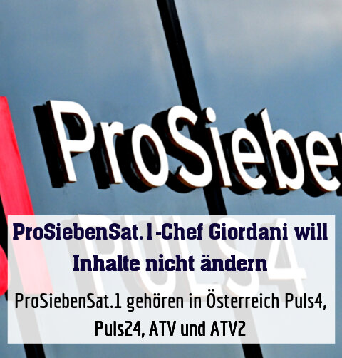 ProSiebenSat.1 gehören in Österreich Puls4, Puls24, ATV und ATV2