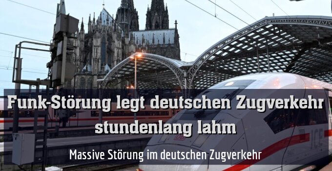 Massive Störung im deutschen Zugverkehr