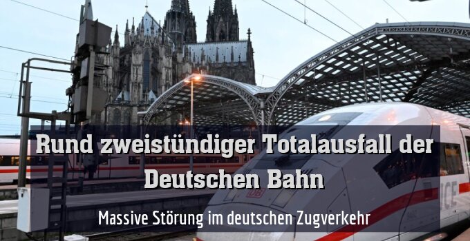 Massive Störung im deutschen Zugverkehr