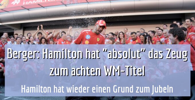 Hamilton hat wieder einen Grund zum Jubeln