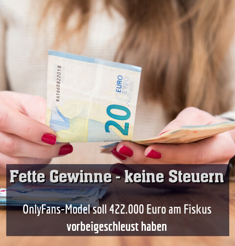OnlyFans-Model soll 422.000 Euro am Fiskus vorbeigeschleust haben