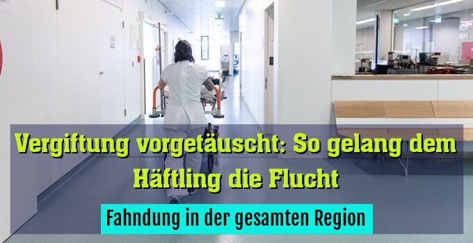 Fahndung in der gesamten Region