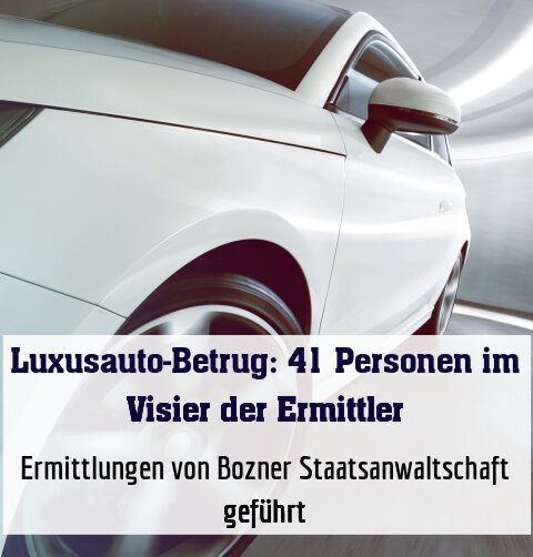 Ermittlungen von Bozner Staatsanwaltschaft geführt