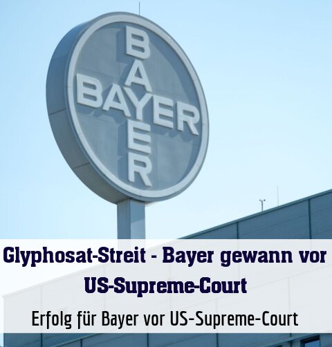 Erfolg für Bayer vor US-Supreme-Court