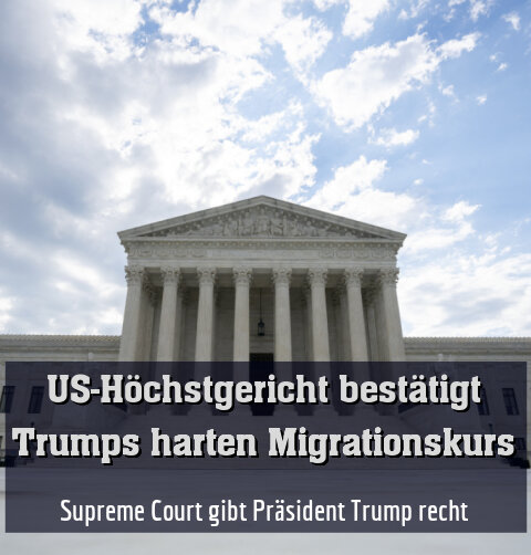 Supreme Court gibt Präsident Trump recht