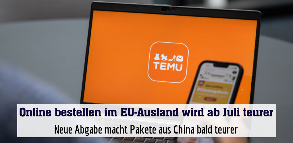 Neue Abgabe macht Pakete aus China bald teurer
