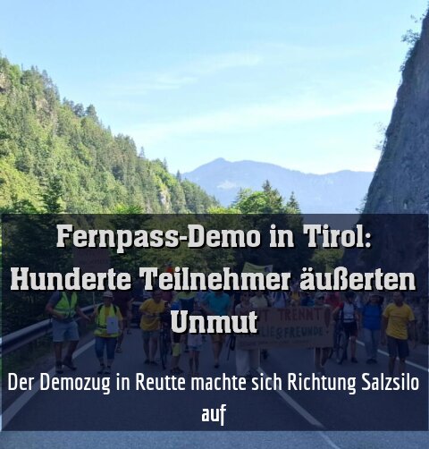 Der Demozug in Reutte machte sich Richtung Salzsilo auf