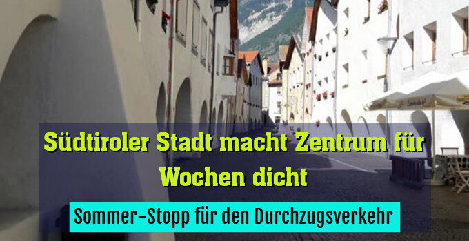 Sommer-Stopp für den Durchzugsverkehr