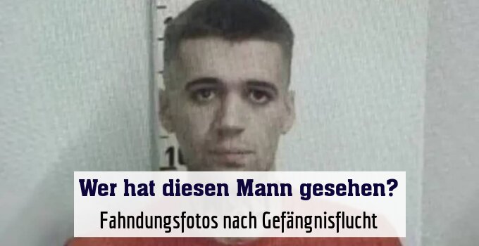 Fahndungsfotos nach Gefängnisflucht