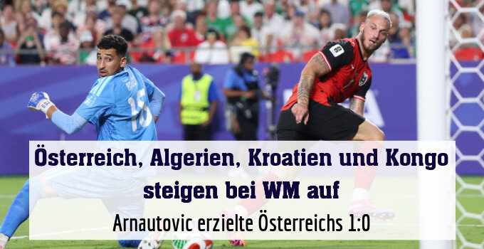 Arnautovic erzielte Österreichs 1:0