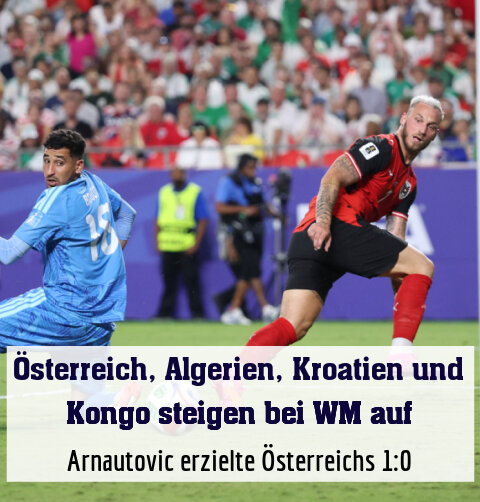 Arnautovic erzielte Österreichs 1:0